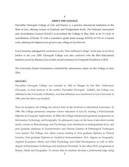 1 I ABOUT the COLLEGE Parvatibai Chowgule College of Arts And