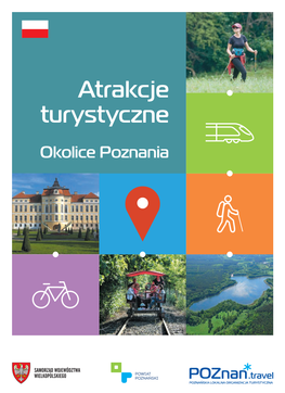 Atrakcje Turystyczne. Okolice Poznania