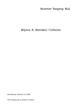 Blijstra, R. (Reinder) / Collectie