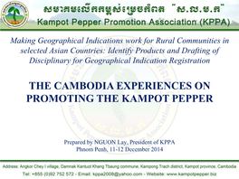 The Cambodia Experience on Promoting the Kampot Pepper