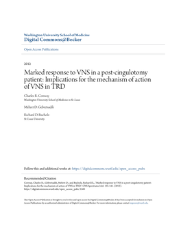 Marked Response to VNS in a Post-Cingulotomy Patient: Implications for the Mechanism of Action of VNS in TRD Charles R