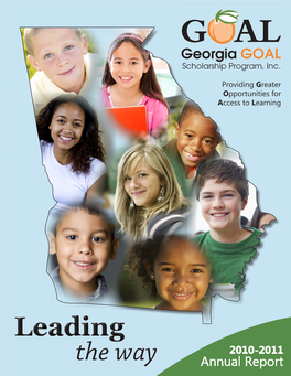 Annual Report Mission to Provide Greater Opportunities for Access to Learning for All Georgia Children (GOAL)