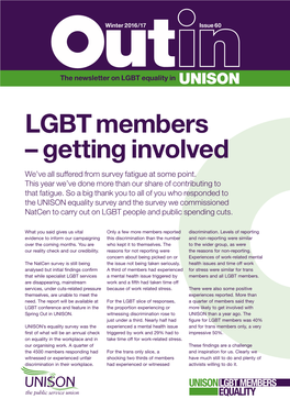 LGBT Members – Getting Involved We’Ve All Suffered from Survey Fatigue at Some Point