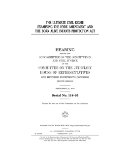 The Ultimate Civil Right: Examining the Hyde Amendment and the Born Alive Infants Protection Act