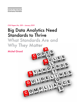 Big Data Analytics Need Standards to Thrive What Standards Are and Why They Matter