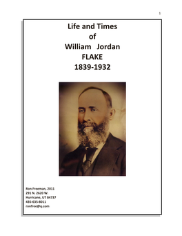 Life and Times of William Jordan FLAKE 1839-1932