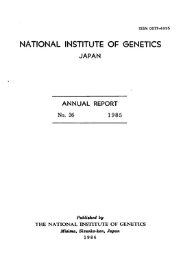 National Institut~ of G~N~Tics Japan Annual Report