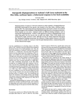 Interspecific Kleptoparasitism in Audouin's Gull Lams Audouinii at the Ebro Delta, Northeast Spain: a Behavioural Response T