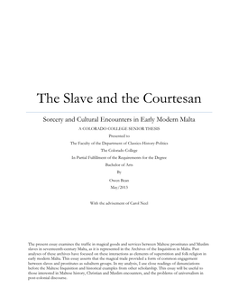 The Slave and the Courtesan: Sorcery and Cultural