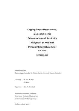 Cogging Torque Measurement, Moment of Inertia Determination and Sensitivity Analysis of an Axial Flux Permanent Magnet AC Motor P.W