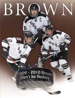 2009 Statistics2009-2010 Brown Men's Ice Hockey Media Guide 34