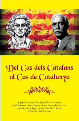 Del Cas Dels Catalans Al Cas De Catalunya