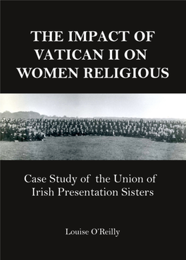 The Impact of Vatican II on Women Religious: Case Study of the Union of Irish Presentation Sisters