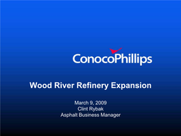 Wood River Refinery Expansion