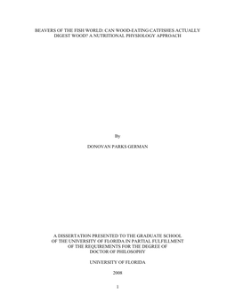 Beavers of the Fish World: Can Wood-Eating Catfishes Actually Digest Wood? a Nutritional Physiology Approach