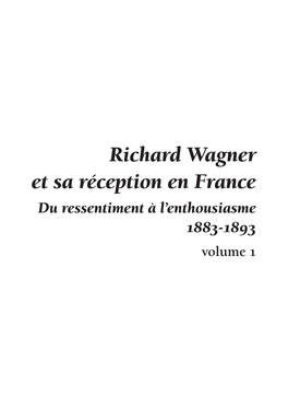 Richard Wagner Et Sa Réception En France