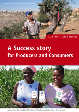 A Success Story for Producers and Consumers
