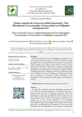 Primer Registro De Cerococcus Deklei Kosztarab Y Vest (Hemiptera: Coccomorpha: Cerococcidae) En Malpighia Emarginata D.C