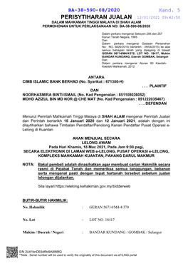 Perisytiharan Jualan 12/01/2021 09:42:50 Dalam Mahkamah Tinggi Malaya Di Shah Alam Permohonan Untuk Perlaksanaan No: Ba-38-590-08/2020