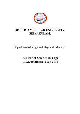 Master of Science in Yoga (W.E.F.Academic Year 2019)