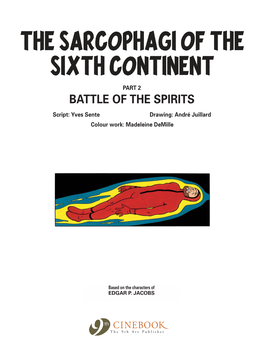 The Sarcophagi of the Sixth Continent