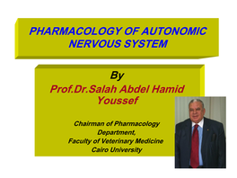 Pharmacology of Autonomic Nervous System