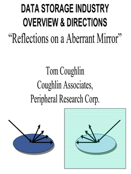Reflections on a Aberrant Mirror Tom Coughlin