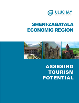 Sheki-Zagatala Economic Region Assesing Tourism