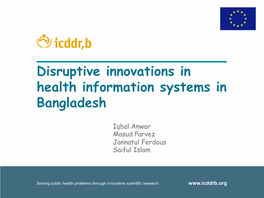 Disruptive Innovations in Health Information Systems in Bangladesh