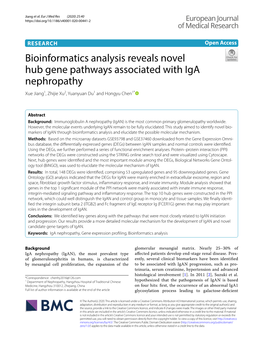 Bioinformatics Analysis Reveals Novel Hub Gene Pathways Associated with Iga Nephropathy Xue Jiang1, Zhijie Xu2, Yuanyuan Du1 and Hongyu Chen1*