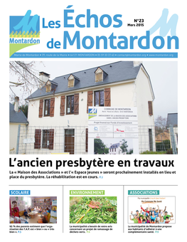 Mars 2015 Demontardon Mairie De Montardon • 29, Route De La Mairie • 64121 MONTARDON • 05 59 33 22 63 • Contact@Montardon.Org •