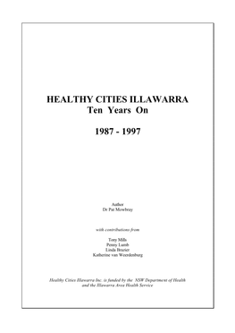 HEALTHY CITIES ILLAWARRA Ten Years on 1987 - 1997