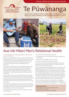 Te Pūwānanga Quarterly Newsletter of Ngā Pae O Te Māramatanga New Zealand’S Māori Centre of Research Excellence