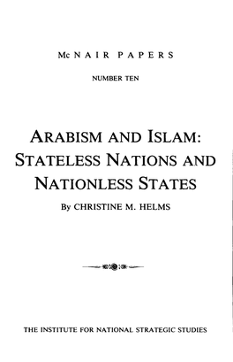 Arabism and Islam: Stateless Nations and Nationless States