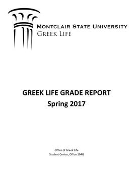 GREEK LIFE GRADE REPORT Spring 2017