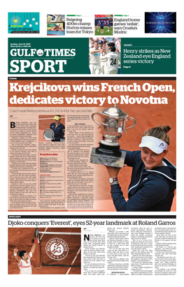 SPORT Page 4 TENNIS Krejcikova Wins French Open, Dedicates Victory to Novotna
