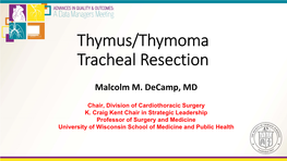 Thymus/Thymoma Tracheal Resection