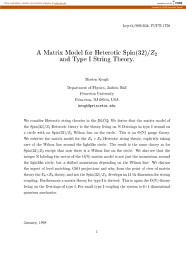 A Matrix Model for Heterotic Spin(32)/Z2 and Type I String Theory