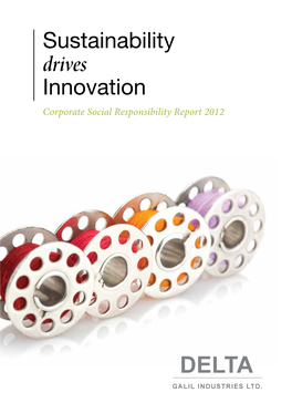 Sustainability Drives Innovation Corporate Social Responsibility Report 2012