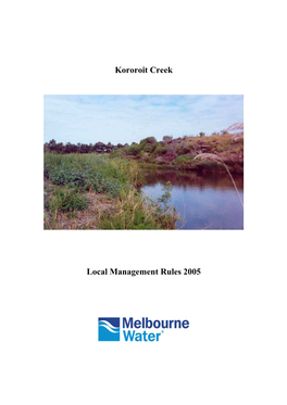 Kororoit Creek Local Management Rules 2005