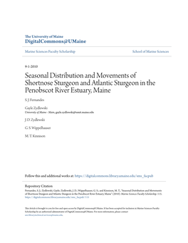 Seasonal Distribution and Movements of Shortnose Sturgeon and Atlantic Sturgeon in the Penobscot River Estuary, Maine S