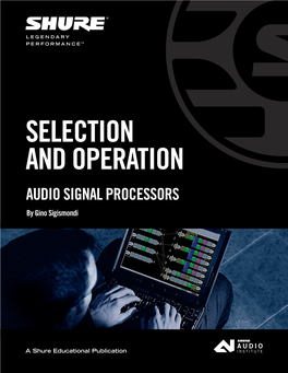 Selection and Operation of AUDIO SIGNAL Processors