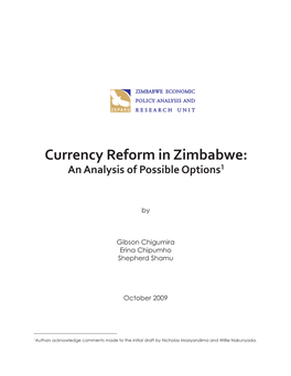 Currency Reform in Zimbabwe: an Analysis of Possible Options1