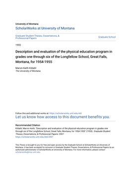 Description and Evaluation of the Physical Education Program in Grades One Through Six of the Longfellow School, Great Falls, Montana, for 1954-1955