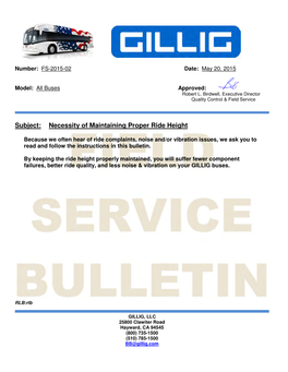 RIDE HEIGHT ADJUSTMENT Maintaining the Proper Suspension Ride Height Plays an Important Role in Maximizing Bus Component Life As Well As Providing a Comfortable Ride