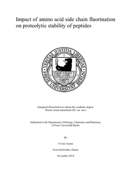 Impact of Amino Acid Side Chain Fluorination on Proteolytic Stability of Peptides