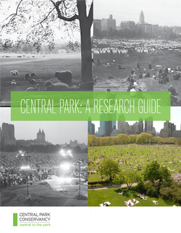 CENTRAL PARK: a RESEARCH GUIDE Contents