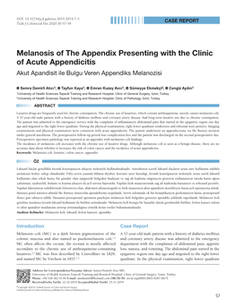 Melanosis of the Appendix Presenting with the Clinic of Acute Appendicitis Akut Apandisit Ile Bulgu Veren Appendiks Melanozisi