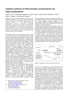 Catalytic Synthesis of Trifluoromethyl Cyclopropenes and Oligo-Cyclopropenes