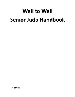 Wall to Wall Senior Judo Handbook